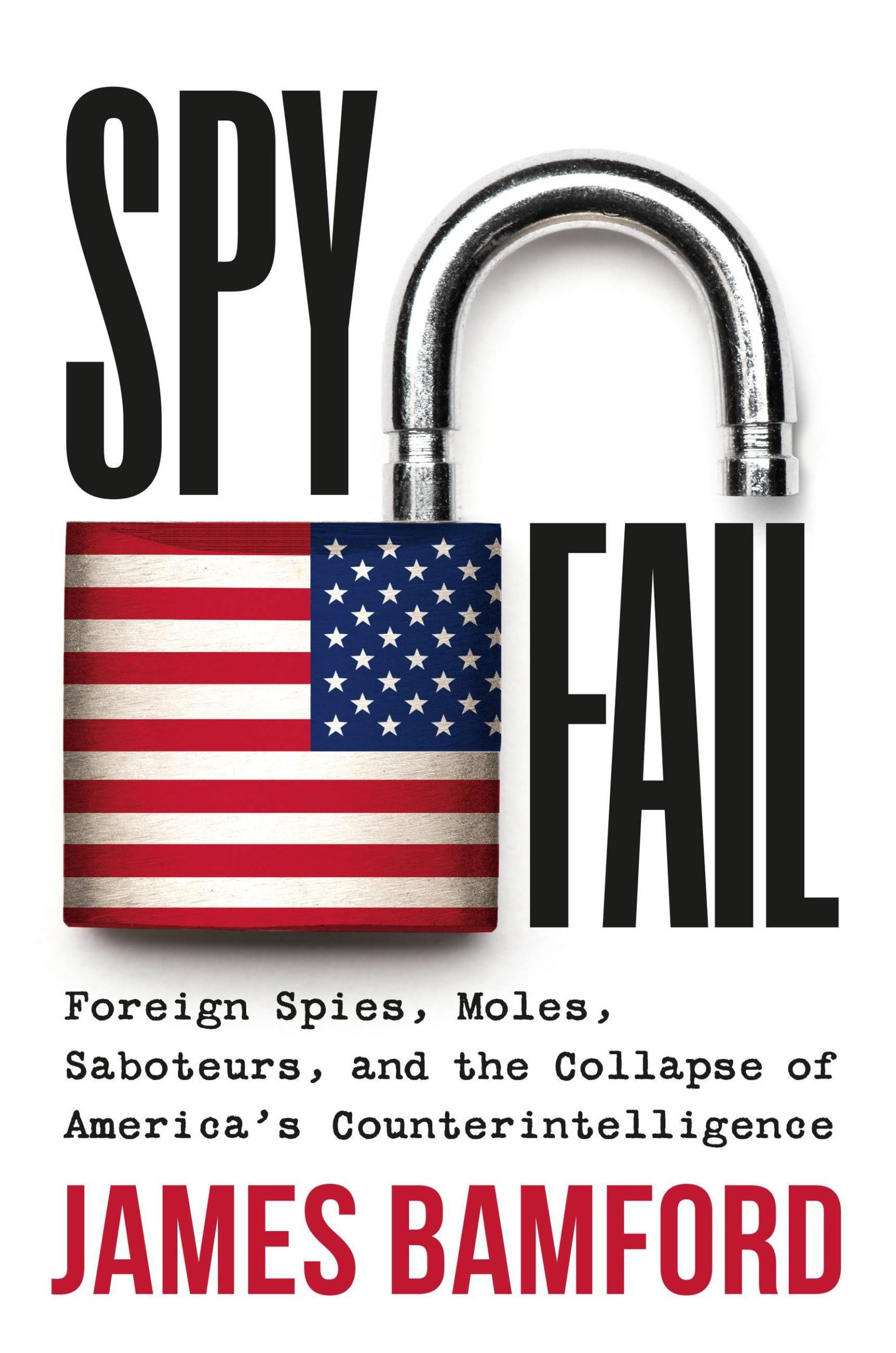 Cover: 9781538741153 | Spyfail | James Bamford | Buch | Gebunden | Englisch | 2023