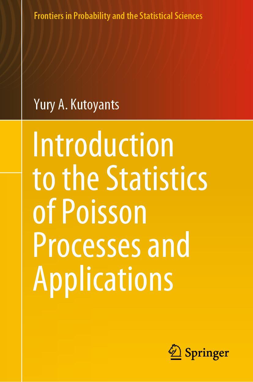 Cover: 9783031370533 | Introduction to the Statistics of Poisson Processes and Applications