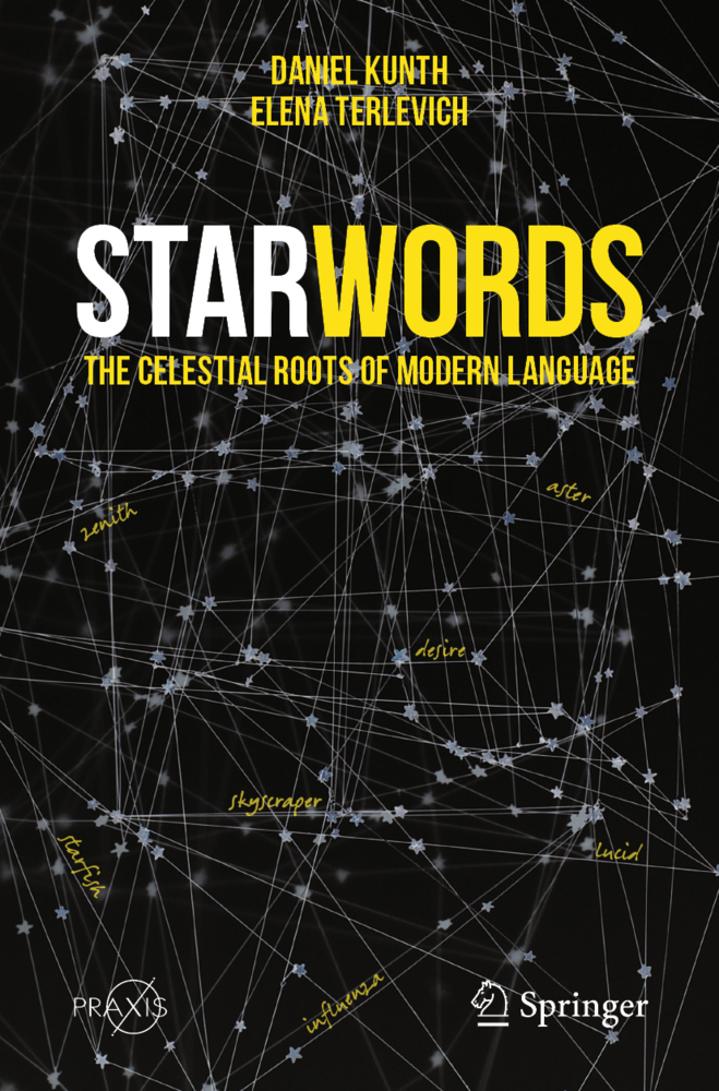 Cover: 9783031490231 | StarWords | The Celestial Roots of Modern Language | Kunth (u. a.)