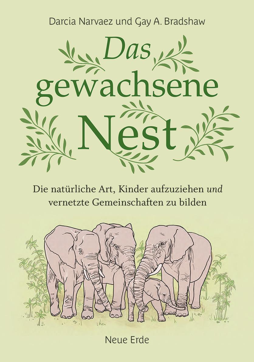 Cover: 9783890608686 | Das gewachsene Nest | Darcia Narvaez (u. a.) | Taschenbuch | 288 S.