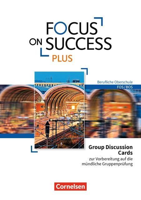 Cover: 9783064513099 | Focus on Success PLUS - Berufliche Oberschule: FOS/BOS - Zu allen...