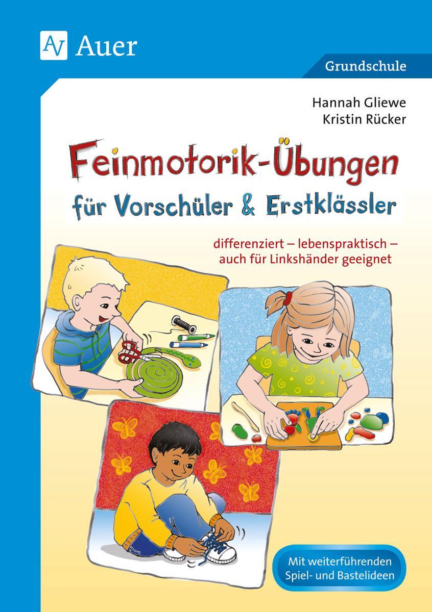 Cover: 9783403072829 | Feinmotorik-Übungen für Vorschüler & Erstklässler | Rücker (u. a.)