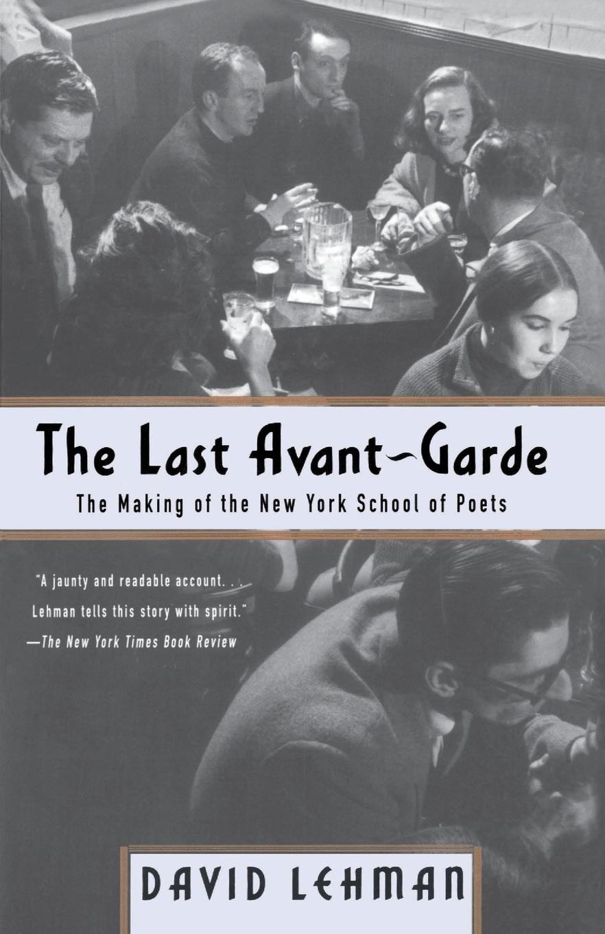 Cover: 9780385495332 | The Last Avant-Garde | The Making of the New York School of Poets