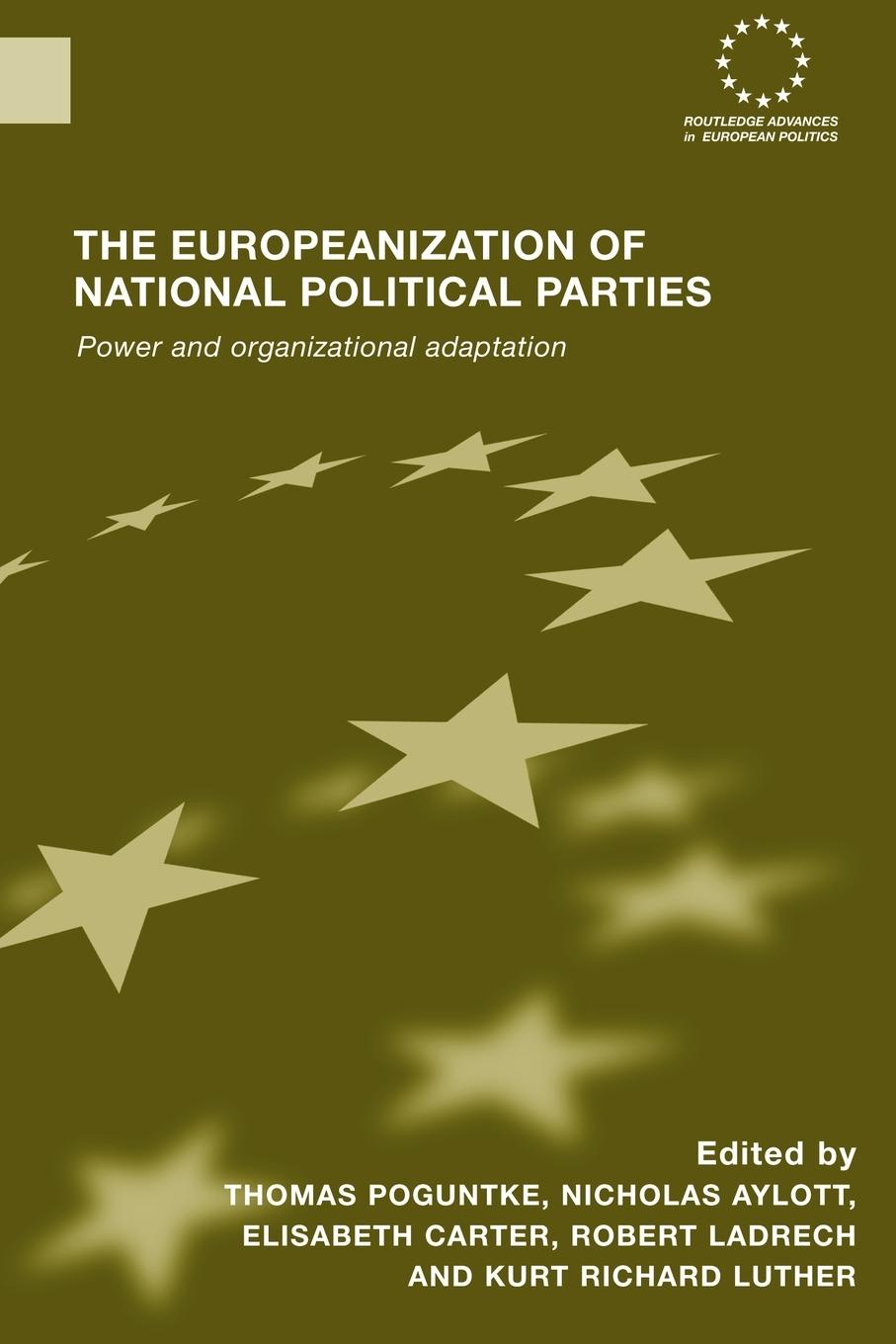 Cover: 9780415479783 | The Europeanization of National Political Parties | Poguntke (u. a.)