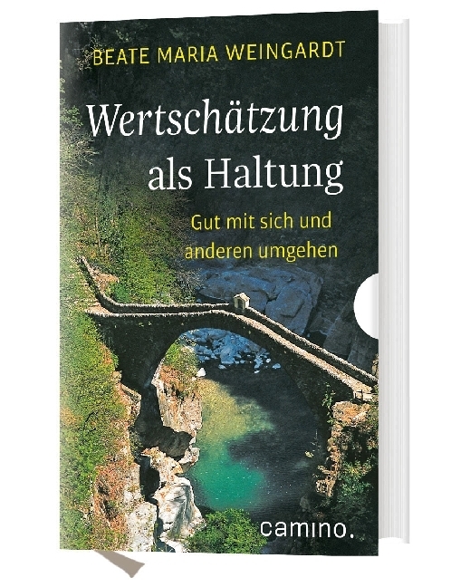 Cover: 9783961570119 | Wertschätzung als Haltung | Gut mit sich und anderen umgehen | Buch