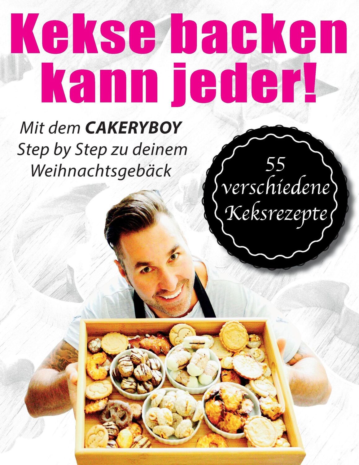 Cover: 9783741274169 | Kekse backen kann jeder | Step by Step zu deinem Weihnachtsgebäck