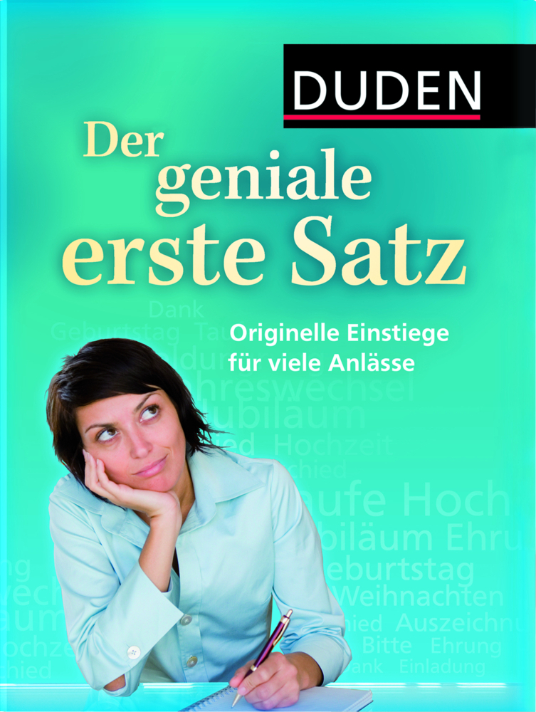 Cover: 9783411734115 | Duden Der geniale erste Satz | Originelle Einstiege für viele Anlässe