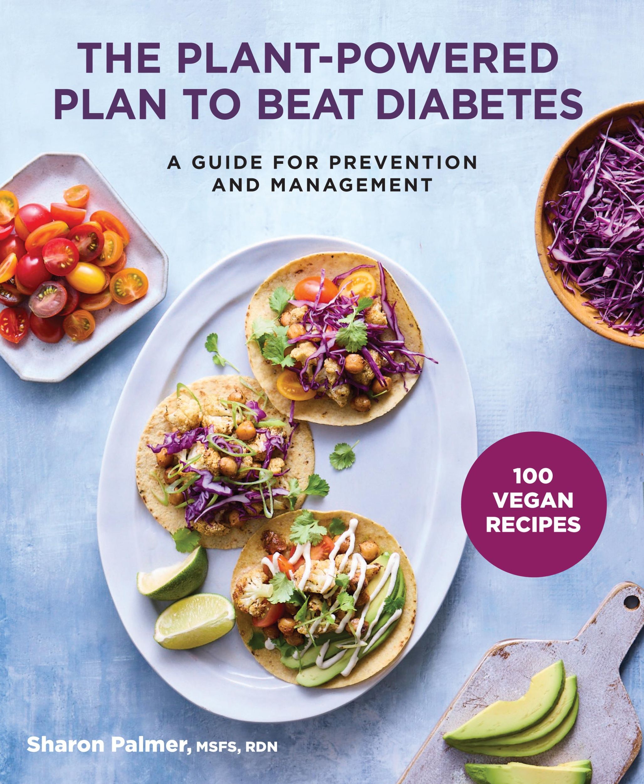 Cover: 9781454945109 | The Plant-Powered Plan to Beat Diabetes | Sharon Palmer | Taschenbuch