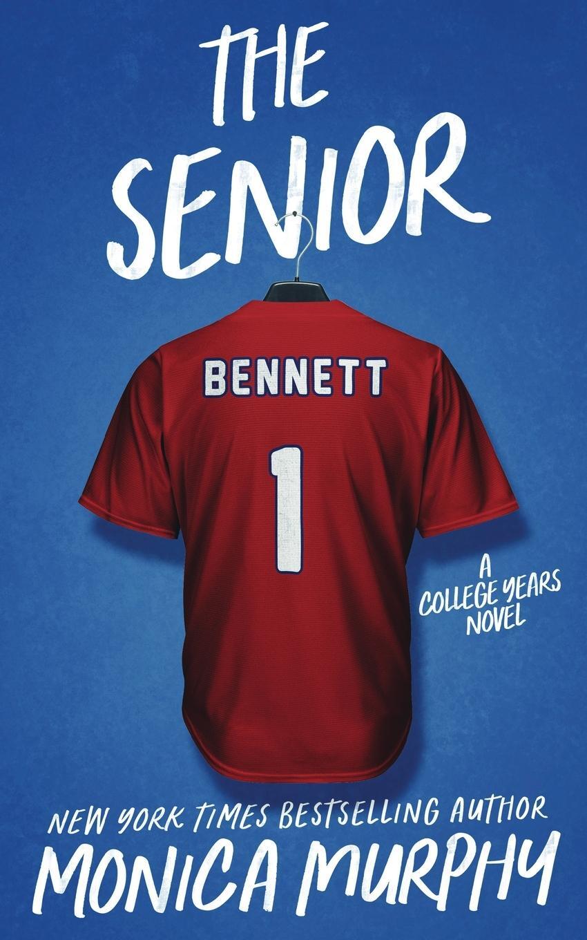 Cover: 9781945522345 | The Senior | Monica Murphy | Taschenbuch | Paperback | Englisch | 2022