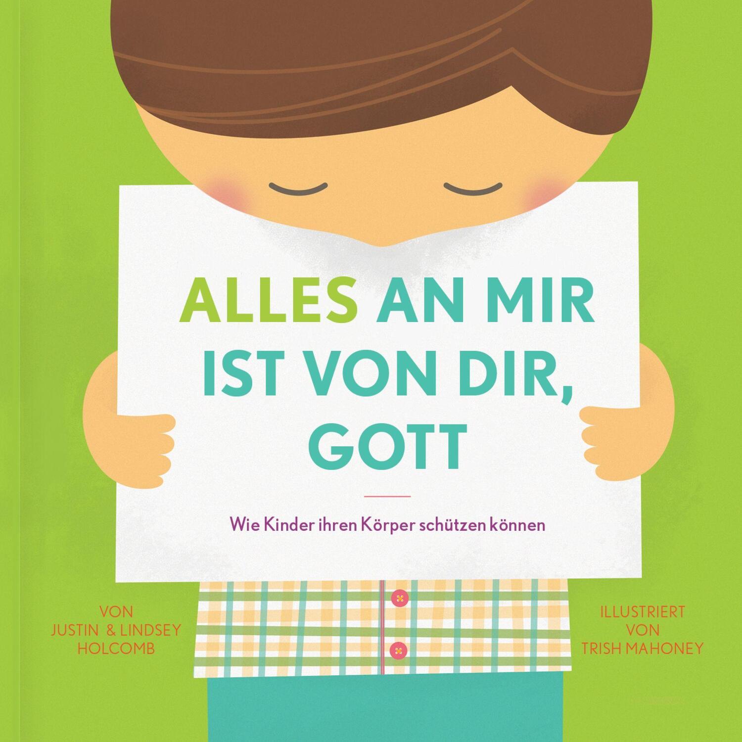 Bild: 9783986650117 | Alles an mir ist von dir, Gott | Justin Holcomb (u. a.) | Buch | 32 S.