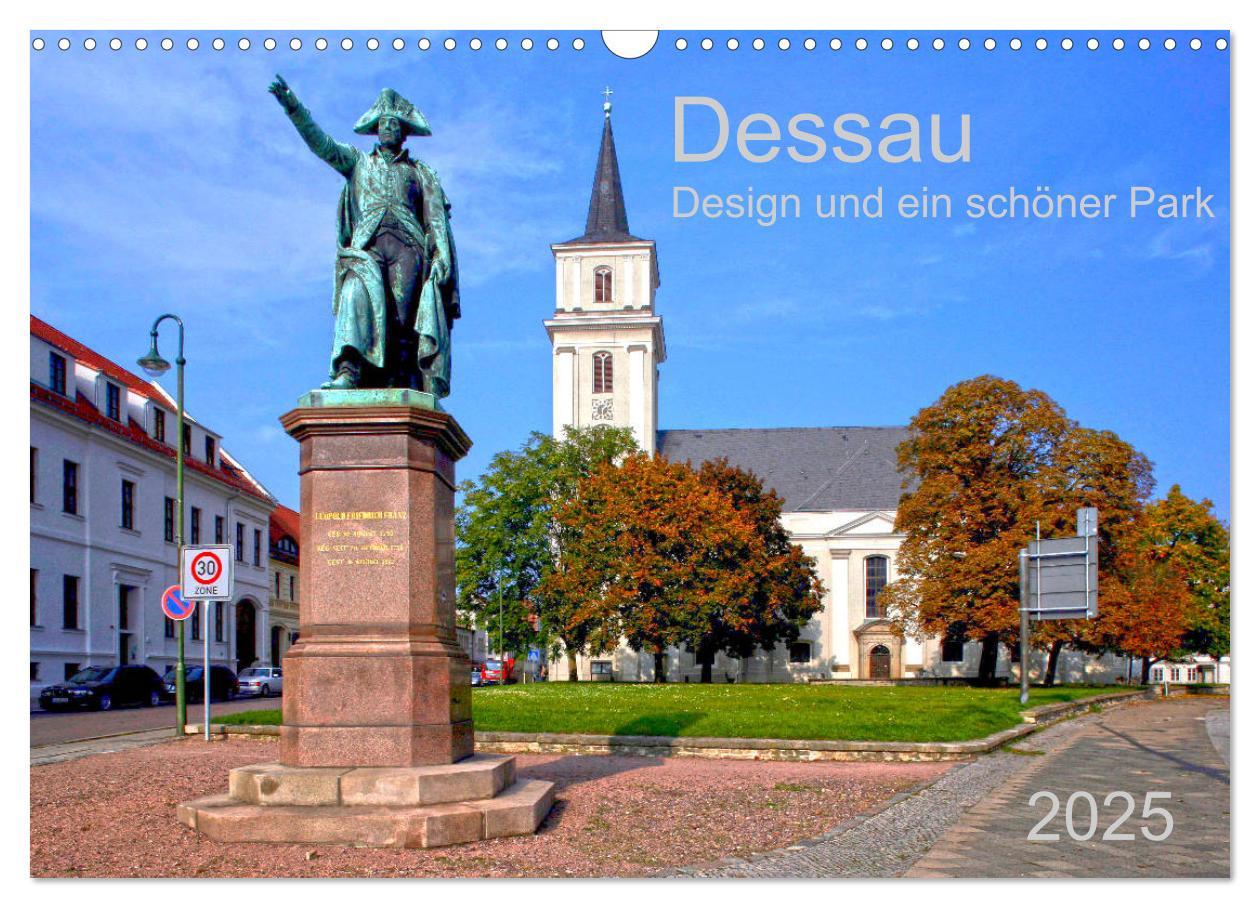 Cover: 9783435194278 | Dessau Design und ein schöner Park (Wandkalender 2025 DIN A3 quer),...