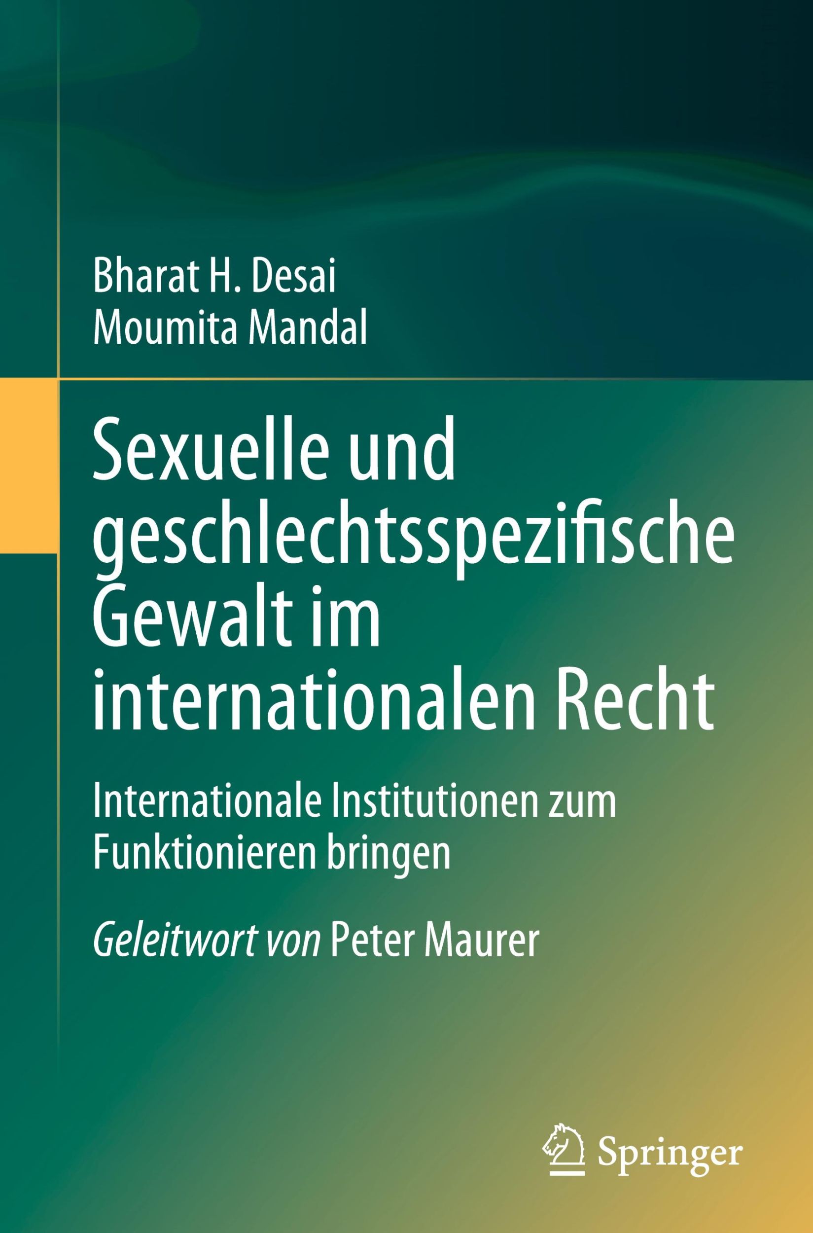 Cover: 9789819901548 | Sexuelle und geschlechtsspezifische Gewalt im internationalen Recht