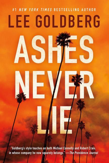 Cover: 9781662512391 | Ashes Never Lie | Lee Goldberg | Taschenbuch | Englisch | 2024