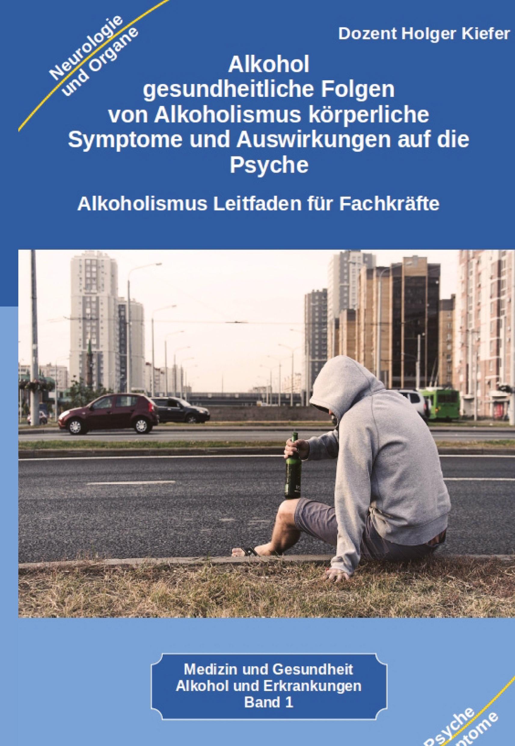 Cover: 9783347975064 | Alkohol gesundheitliche Folgen von Alkoholismus körperliche...