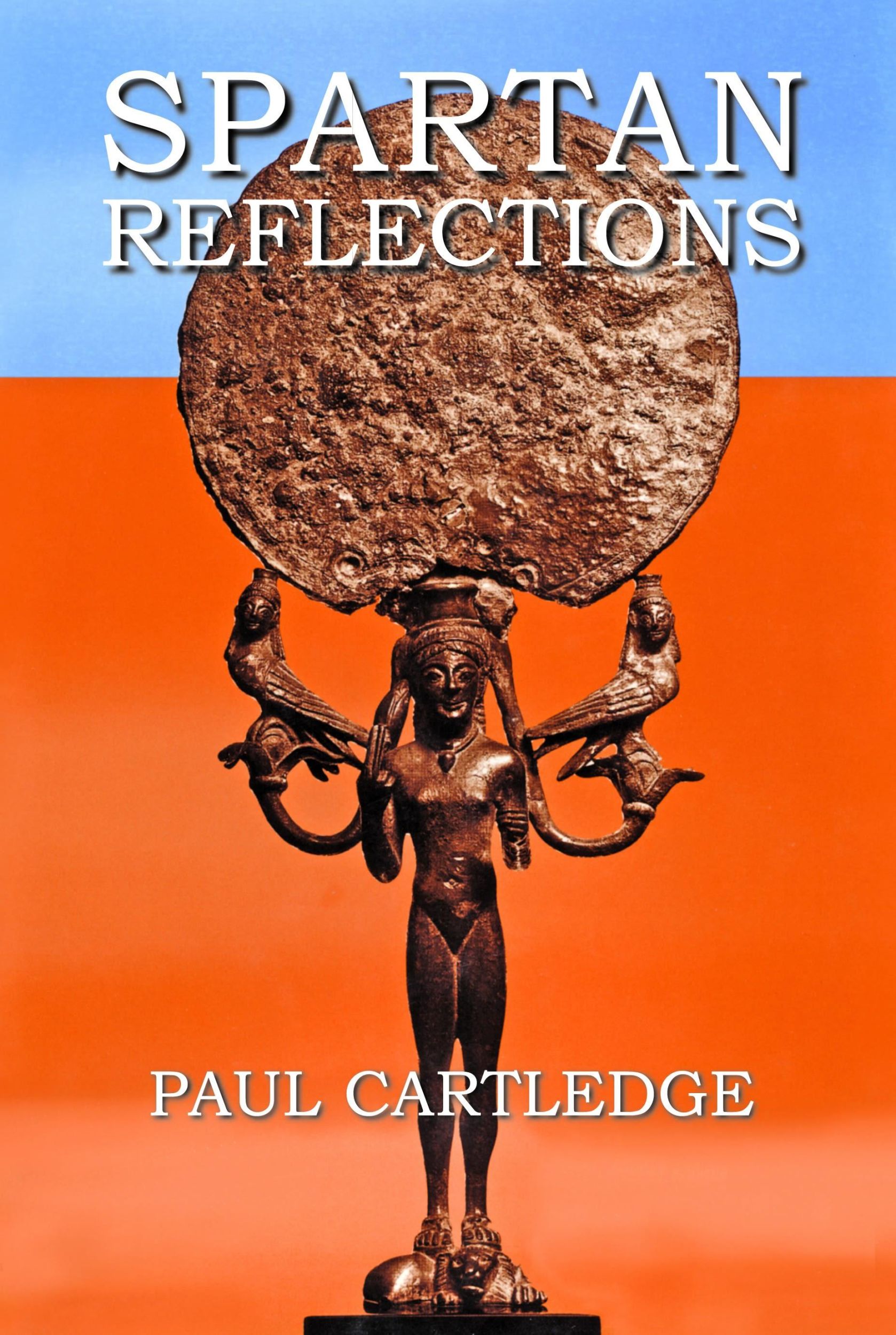 Cover: 9780715629666 | SPARTAN REFLECTIONS | Paul (University of Cambridge Cartledge | Buch