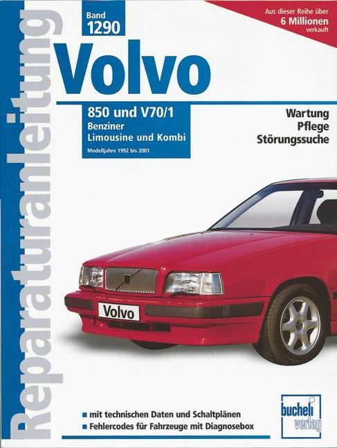 Cover: 9783716820995 | Volvo 850 und V70/1 | 1992 bis 2001 | Gunnar Beer | Taschenbuch | 2011