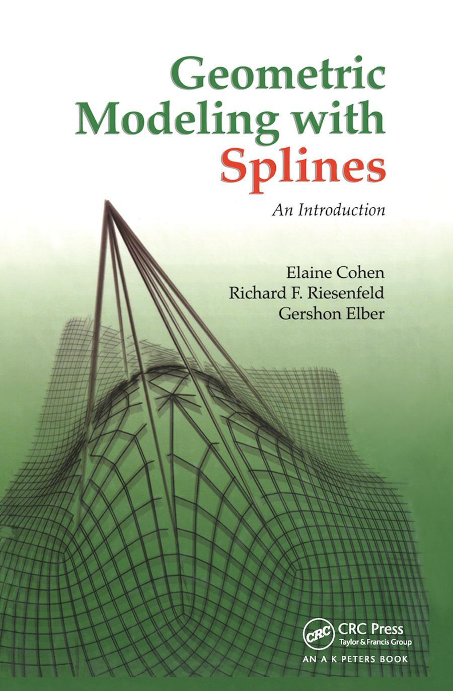 Cover: 9780367447243 | Geometric Modeling with Splines | An Introduction | Cohen (u. a.)