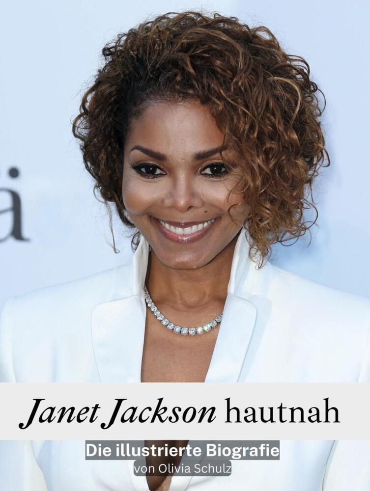 Cover: 9783759104441 | Janet Jackson hautnah - Komplett in Farbe | Die illustrierte Biografie