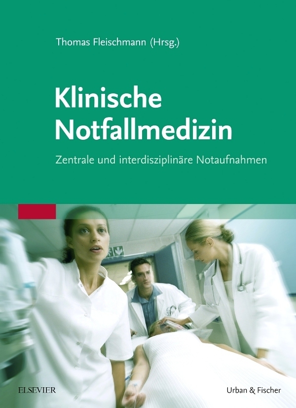 Cover: 9783437319310 | Klinische Notfallmedizin | Zentrale und interdisziplinäre Notaufnahmen