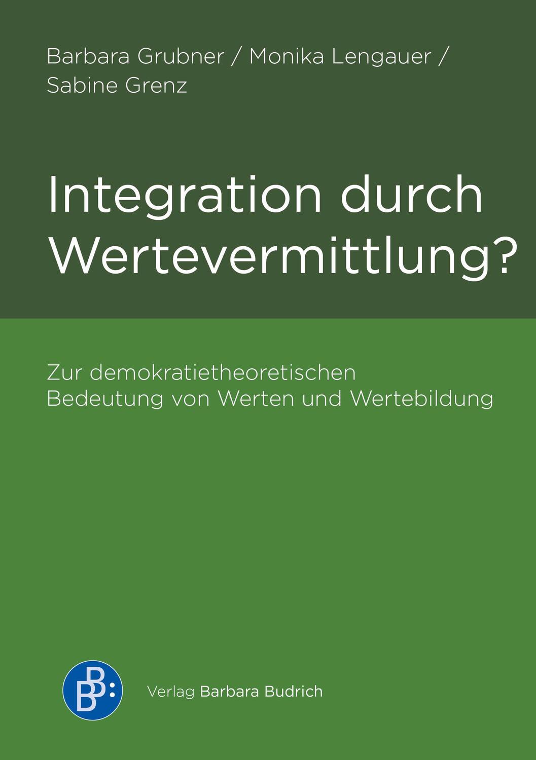 Cover: 9783847427384 | Integration durch Wertevermittlung? | Barbara Grubner (u. a.) | Buch