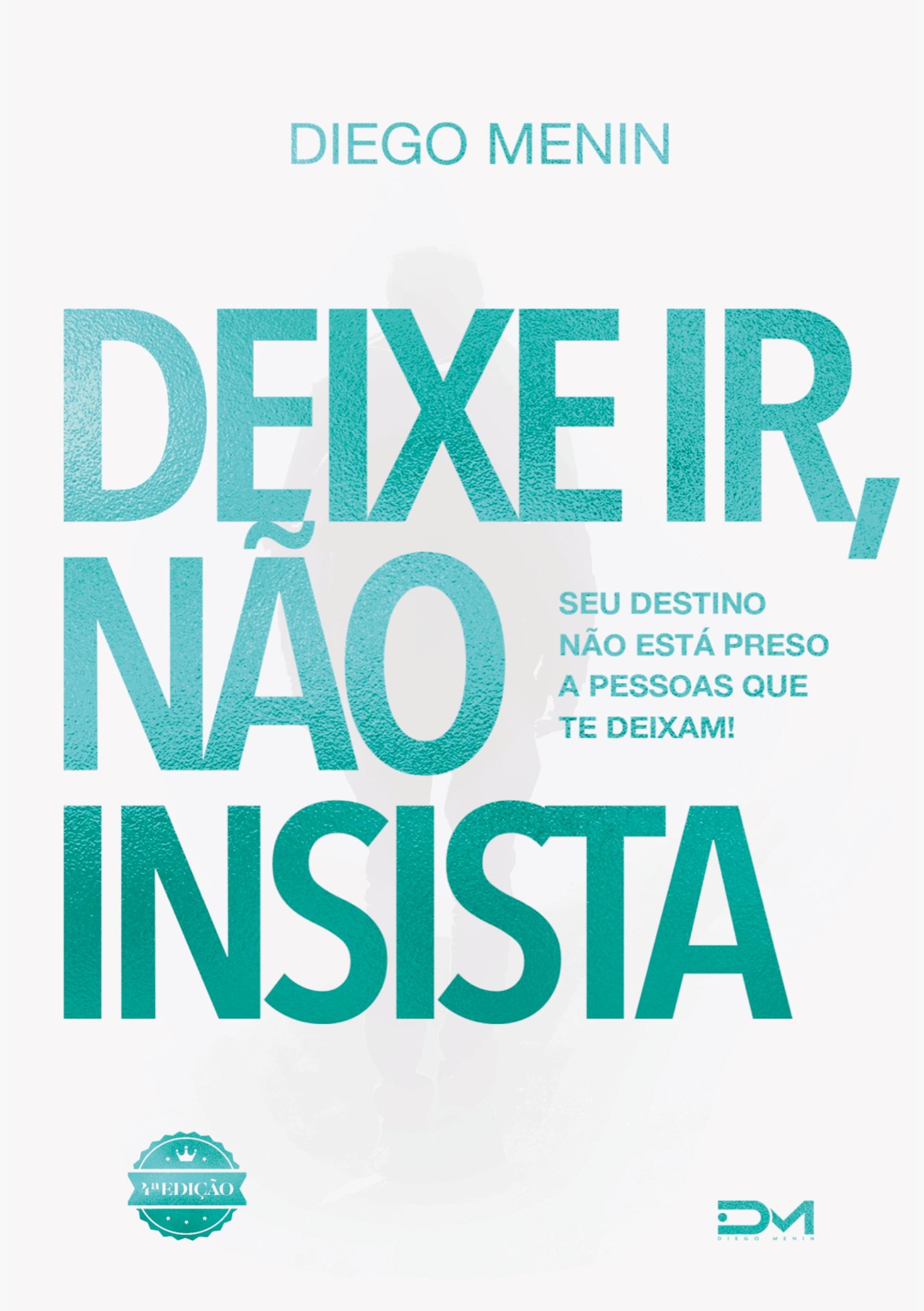 Cover: 9789464857061 | Deixe ir, não insista | Diego Menin | Taschenbuch | Paperback | 2023