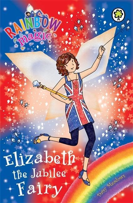 Cover: 9781408323847 | Rainbow Magic: Elizabeth the Jubilee Fairy | Special | Daisy Meadows