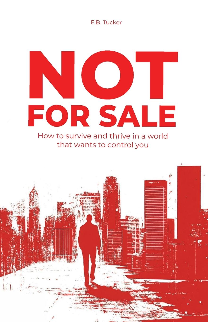 Cover: 9781735104867 | Not For Sale | E. B. Tucker | Taschenbuch | Englisch | 2024