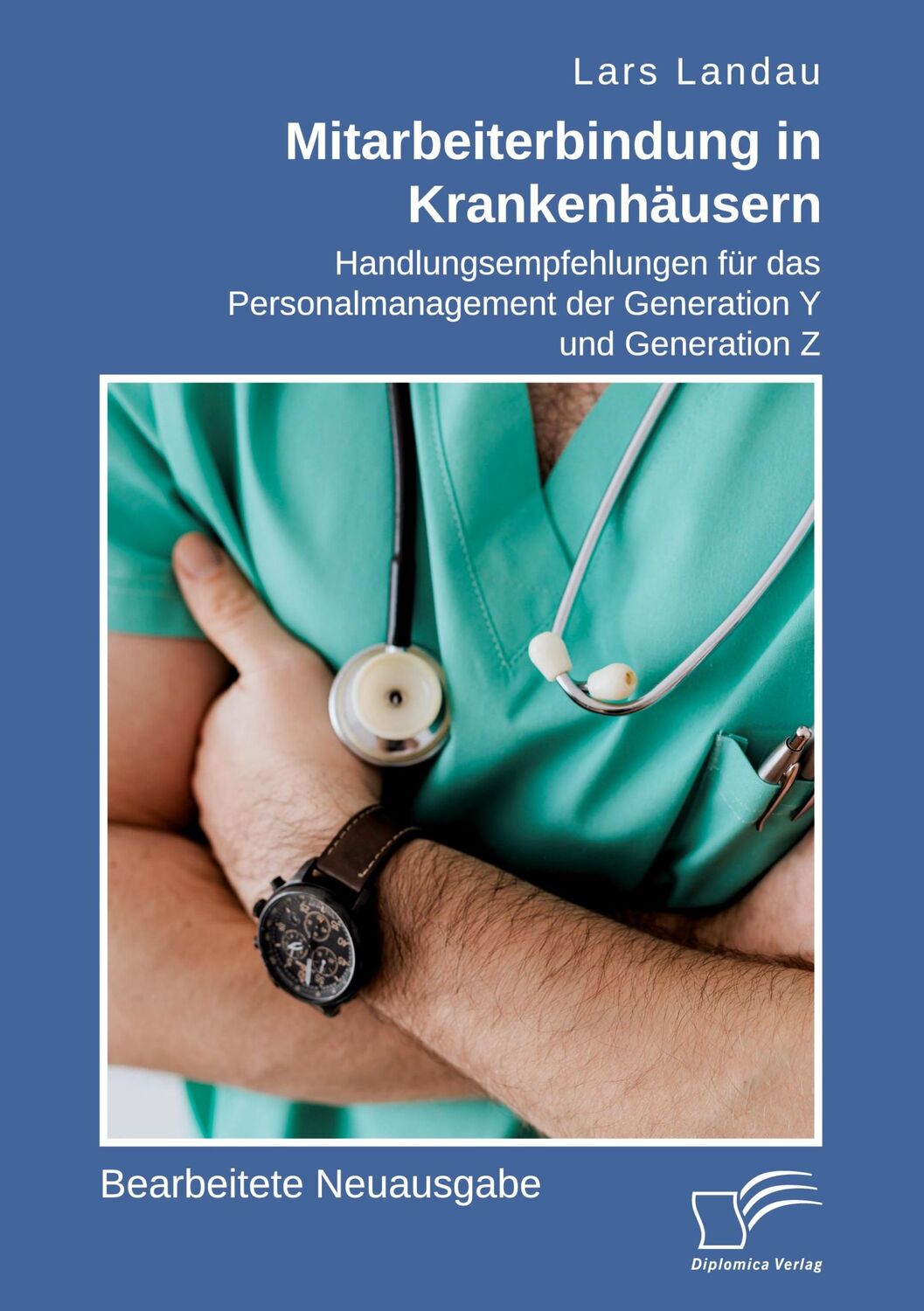 Cover: 9783961469031 | Mitarbeiterbindung in Krankenhäusern. Handlungsempfehlungen für das...