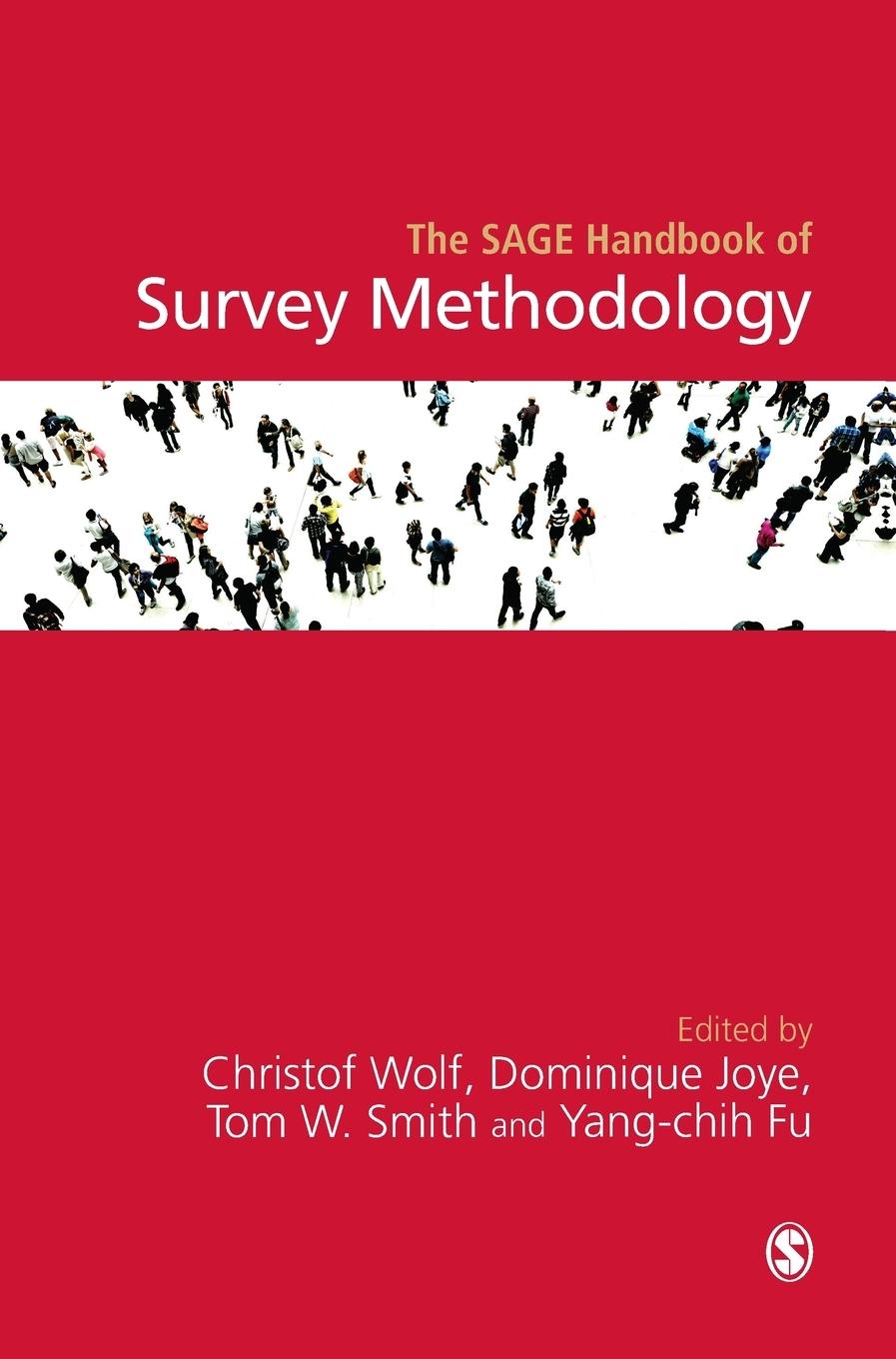 Cover: 9781446282663 | The SAGE Handbook of Survey Methodology | Christof Wolf | Buch | 2016