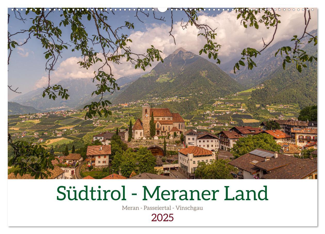 Cover: 9783383868429 | Südtirol - Meraner Land (Wandkalender 2025 DIN A2 quer), CALVENDO...