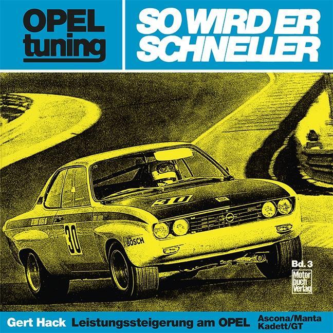 Cover: 9783879432356 | Opel tuning - So wird er schneller | Gert Hack | Taschenbuch | 128 S.