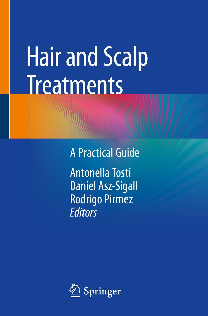 Cover: 9783030215545 | Hair and Scalp Treatments | A Practical Guide | Tosti (u. a.) | Buch