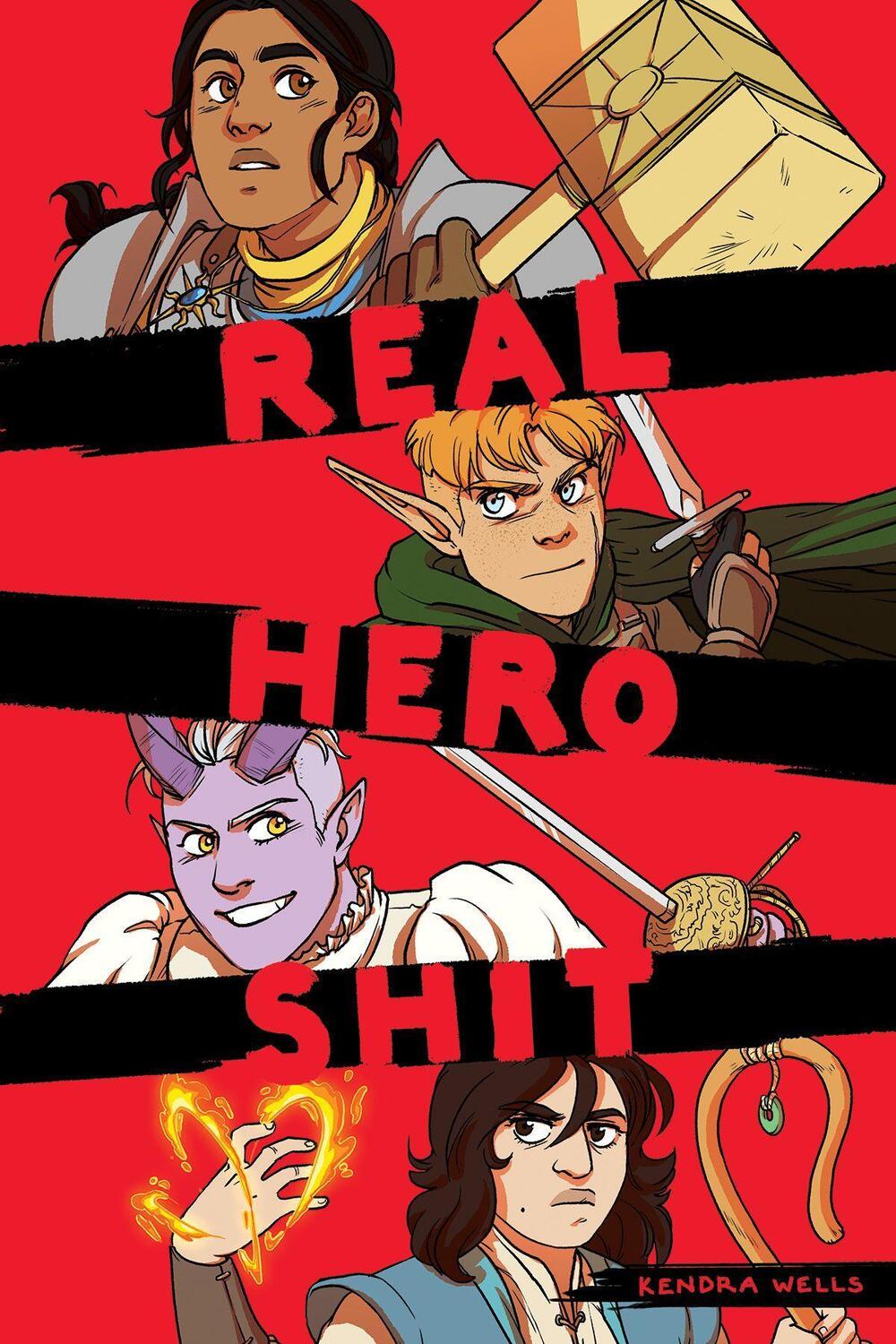 Cover: 9781945820830 | Real Hero Shit | Kendra Wells | Taschenbuch | Kartoniert / Broschiert