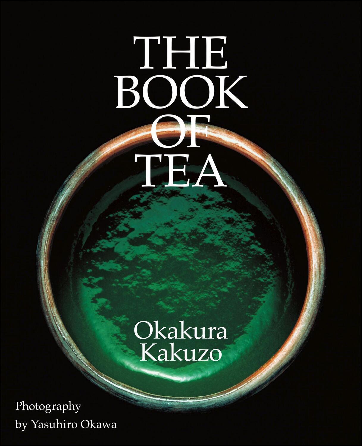 Cover: 9784756254351 | The Book of Tea | Kakuzo Okakura | Buch | Englisch | 2021