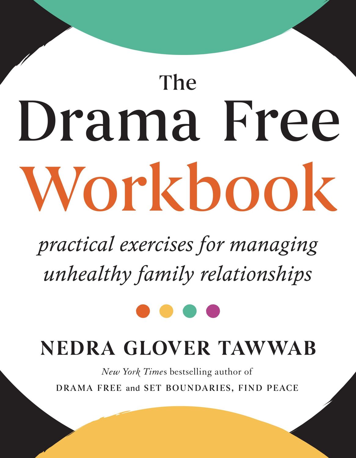 Cover: 9780593712672 | The Drama Free Workbook | Nedra Glover Tawwab | Taschenbuch | XIV