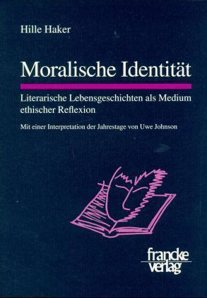 Cover: 9783772027345 | Moralische Identität | Hille Haker | Taschenbuch | Francke