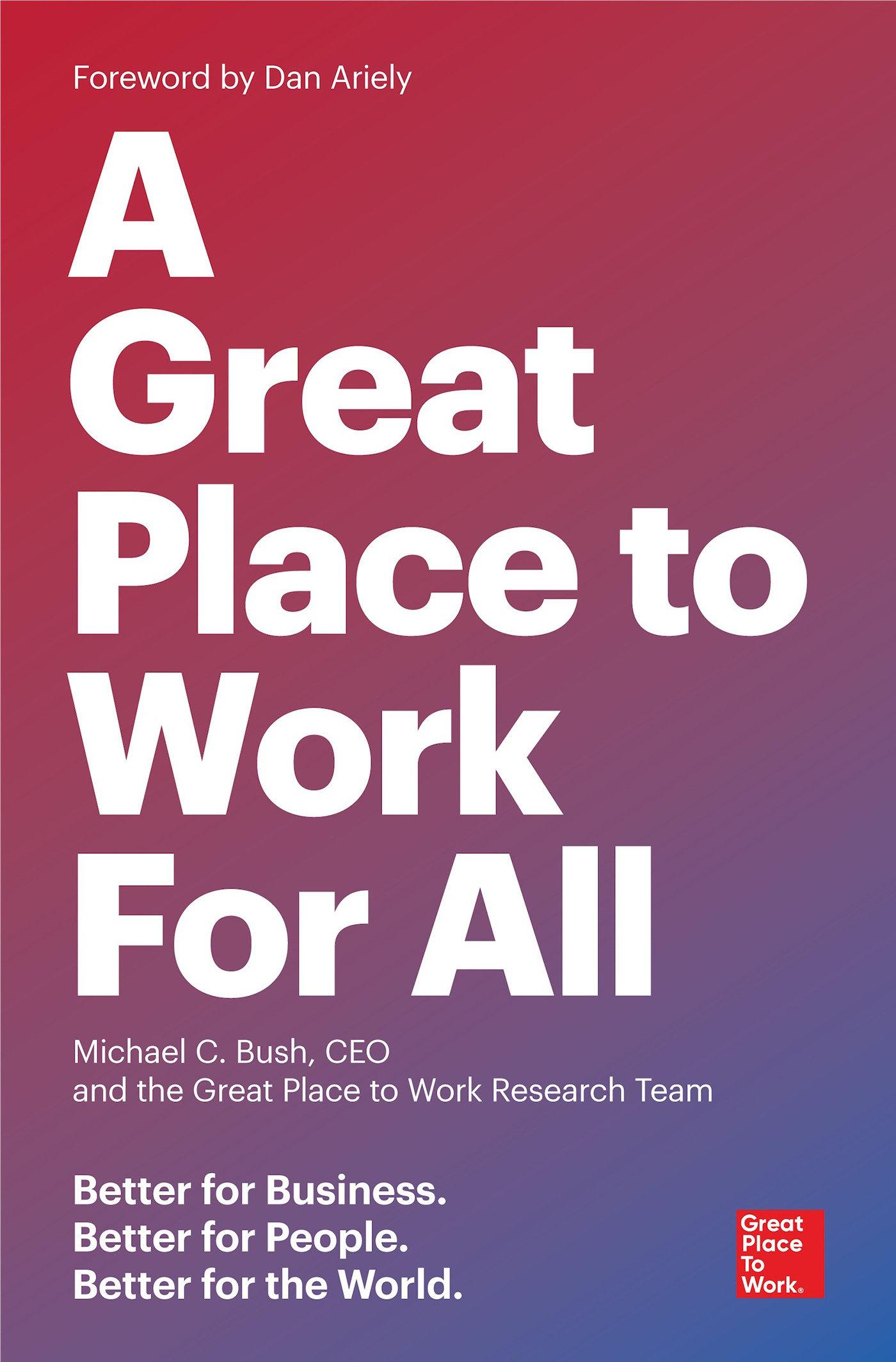 Cover: 9781523095087 | A Great Place to Work for All | Michael C Bush (u. a.) | Taschenbuch