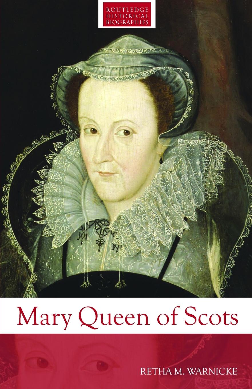 Cover: 9780415291835 | Mary Queen of Scots | Retha M. Warnicke | Taschenbuch | Englisch