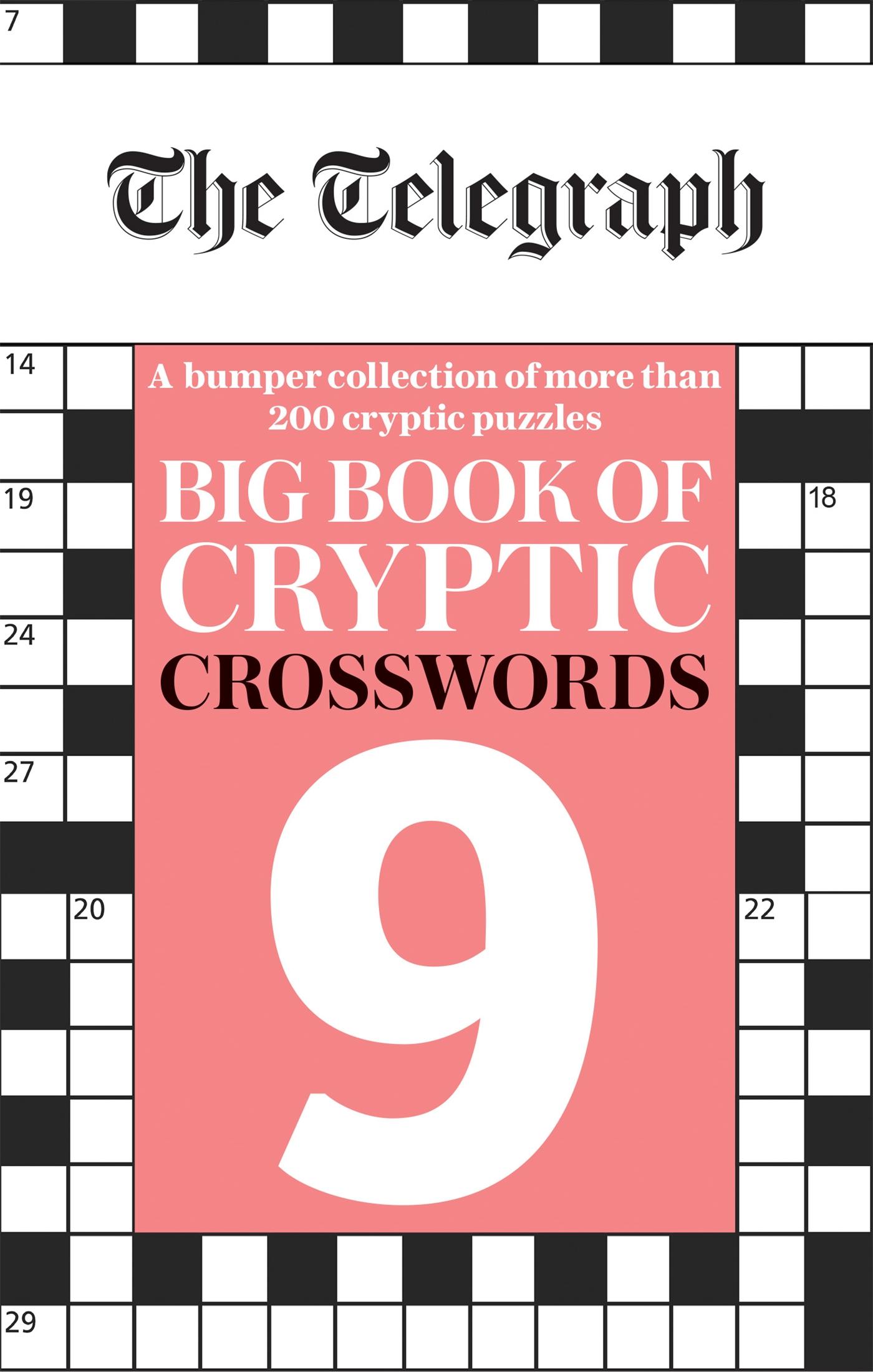 Cover: 9781788403528 | The Telegraph Big Book of Cryptic Crosswords 9 | Ltd | Taschenbuch