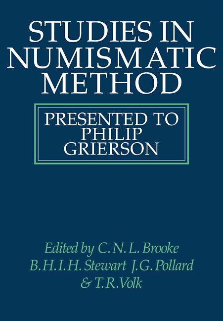 Cover: 9780521091336 | Studies in Numismatic Method | Presented to Philip Grierson | Buch