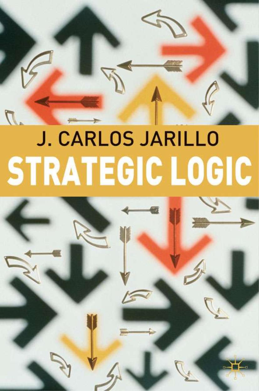 Cover: 9781403912596 | Strategic Logic | J. Jarillo | Buch | xii | Englisch | 2003