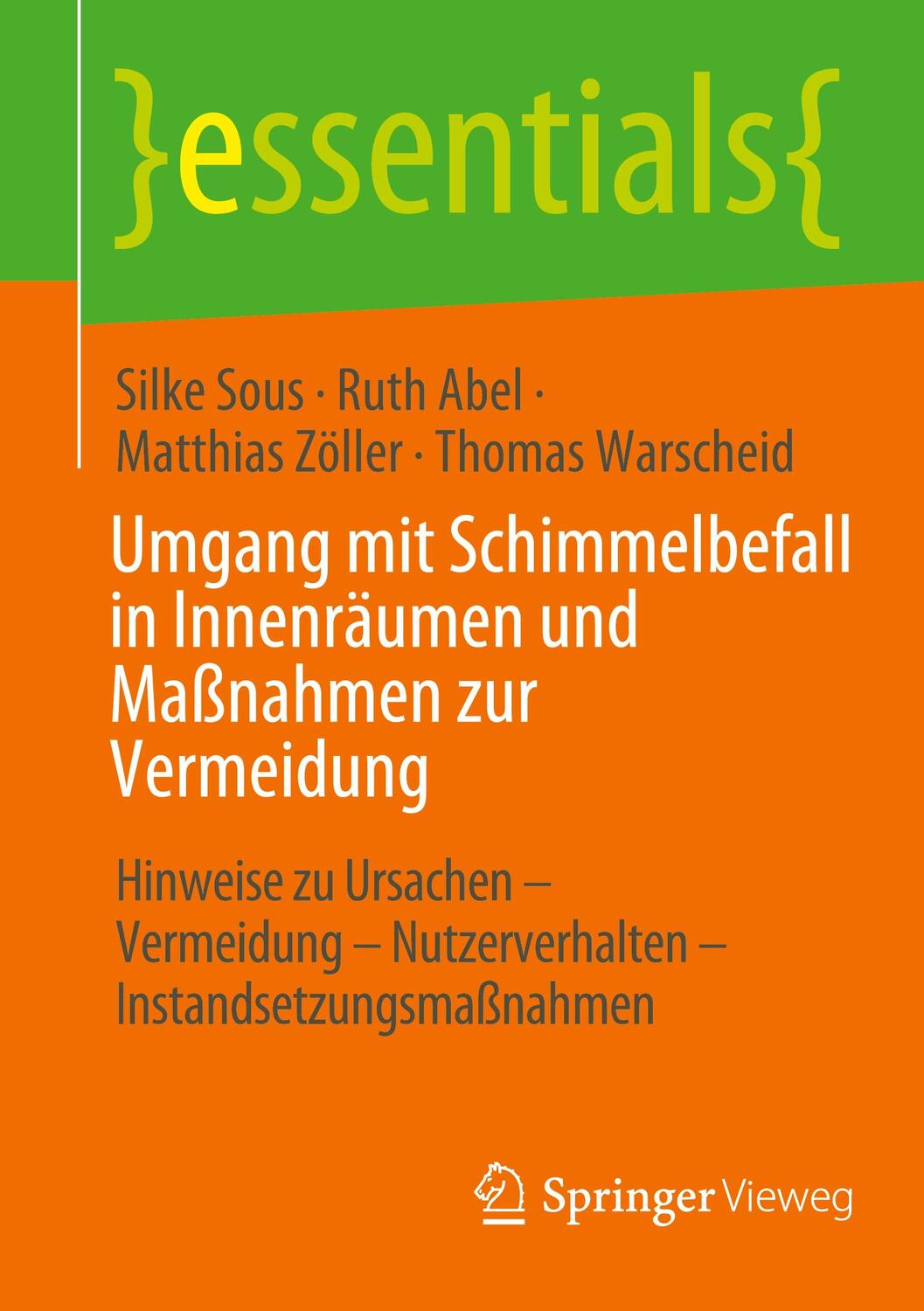 Cover: 9783658370268 | Umgang mit Schimmelbefall in Innenräumen und Maßnahmen zur Vermeidung