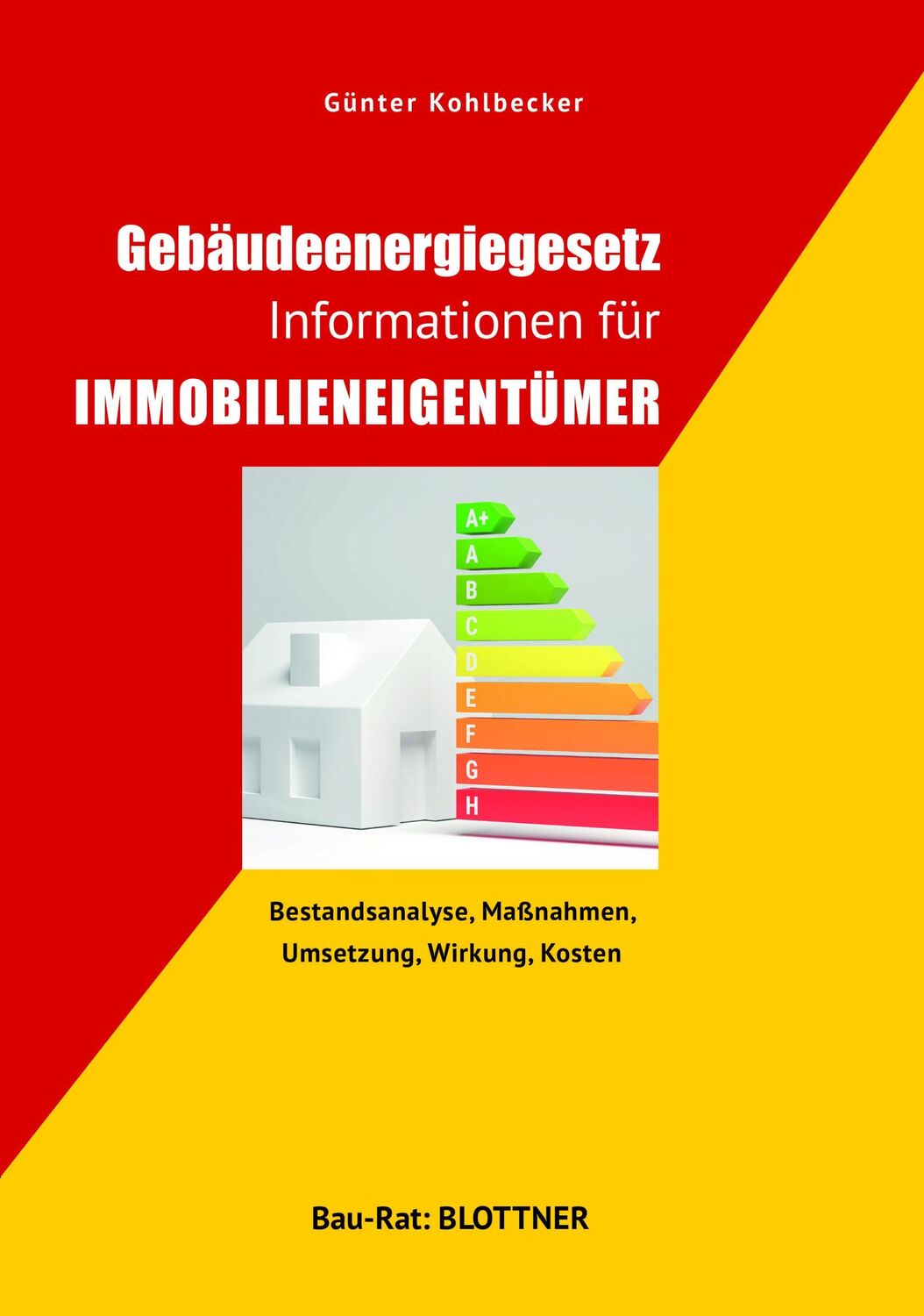 Cover: 9783893671632 | Gebäudeenergiegesetz Informationen für Immobilieneigentümer | Buch