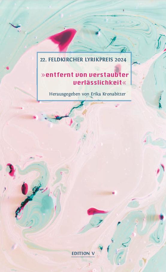 Cover: 9783903240674 | 22. Feldkircher Lyrikpreis 2024 | Erika Kronabitter | Taschenbuch