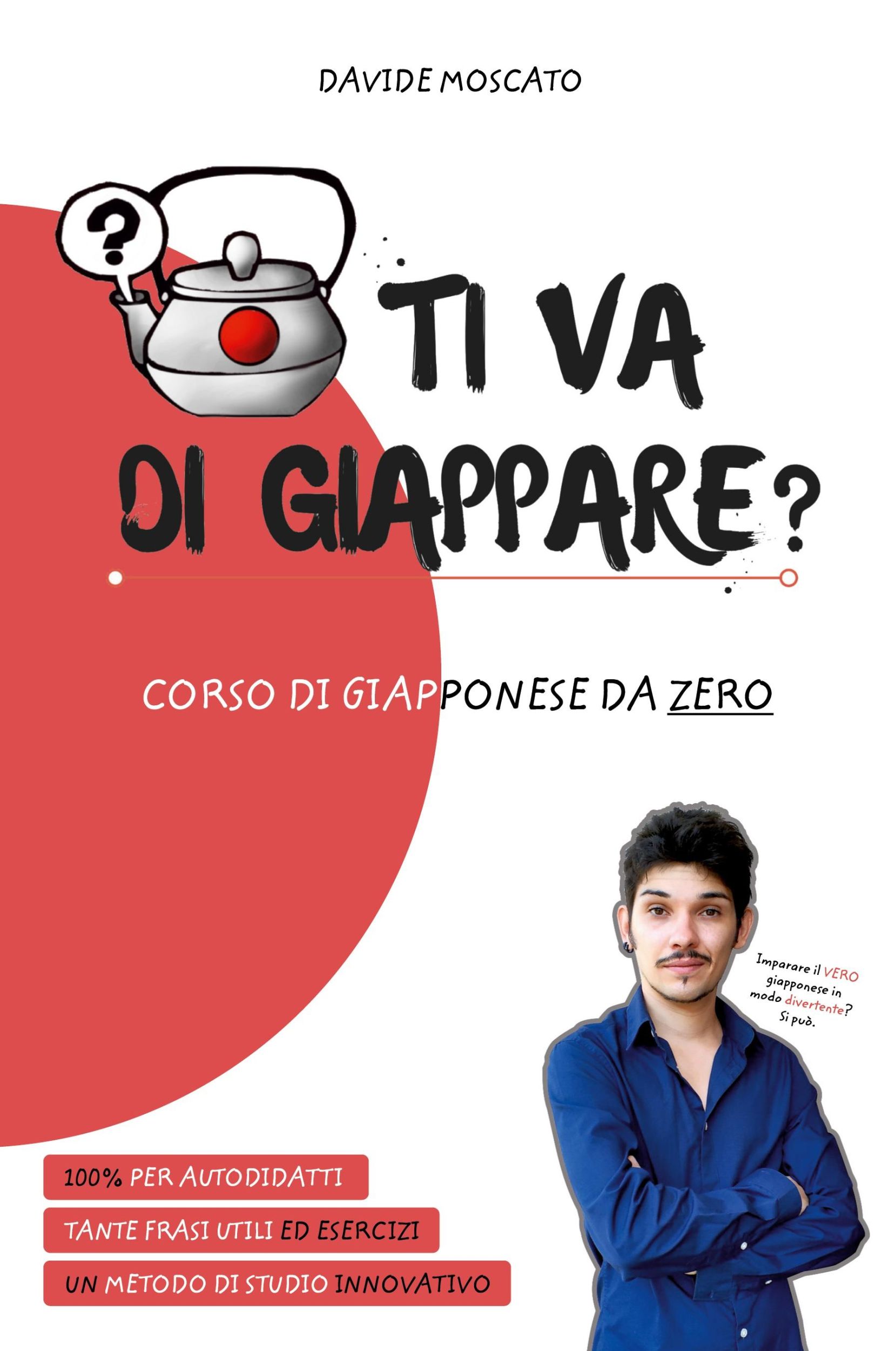 Cover: 9780464695486 | TI VA DI GIAPPARE? - il giapponese spiegato da zero in modo semplice