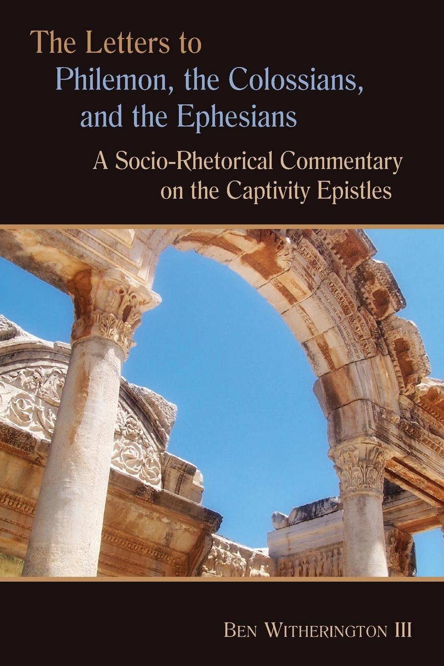 Cover: 9780802824882 | Letters to Philemon, the Colossians, and the Ephesians | Witherington