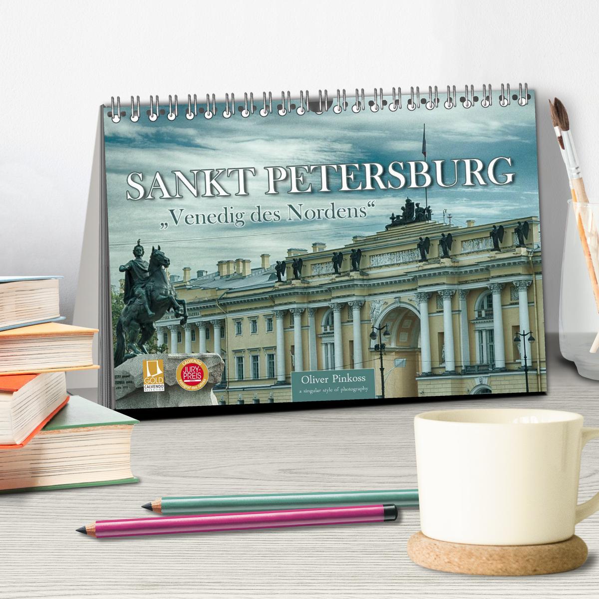 Bild: 9783435572373 | Sankt Petersburg - "Venedig des Nordens" (Tischkalender 2025 DIN A5...