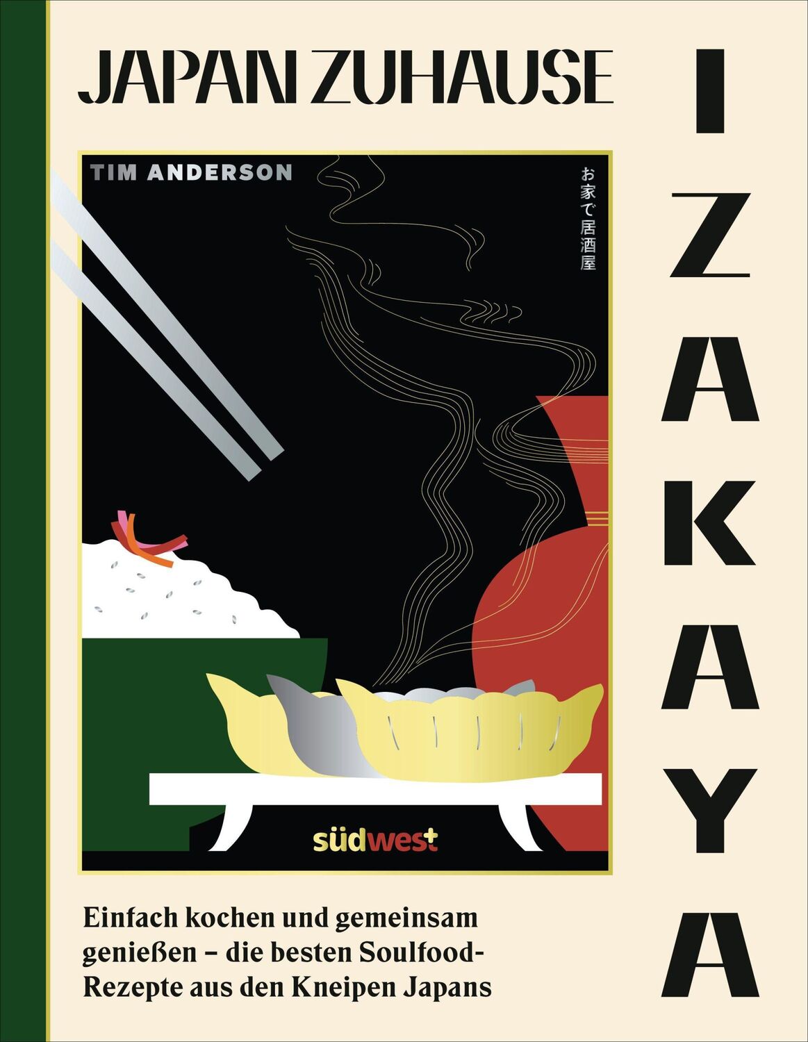 Cover: 9783517102290 | IZAKAYA | Tim Anderson | Buch | 240 S. | Deutsch | 2023 | Sdwest