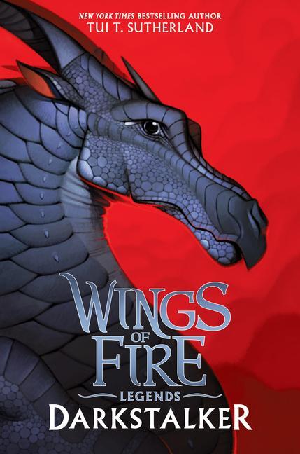 Cover: 9781338053616 | Darkstalker (Wings of Fire: Legends) | Tui T Sutherland | Buch | 2016