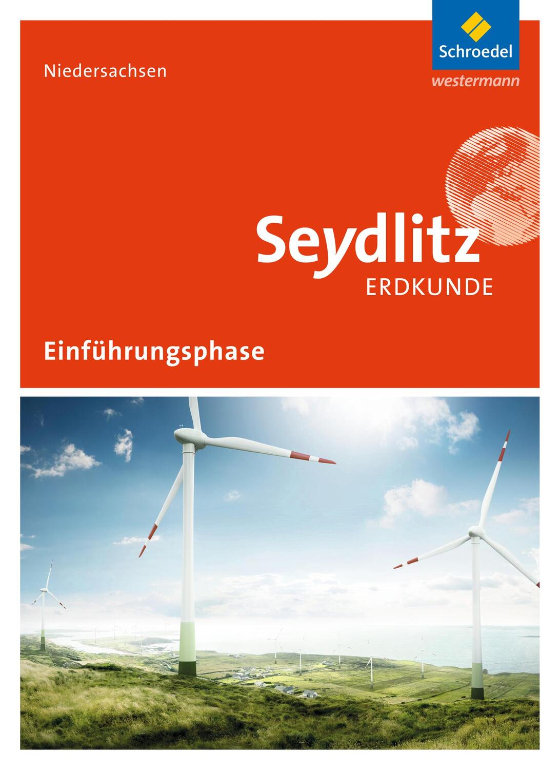 Cover: 9783507533059 | Seydlitz Geographie. Schülerband. Einführungsphase. Niedersachsen